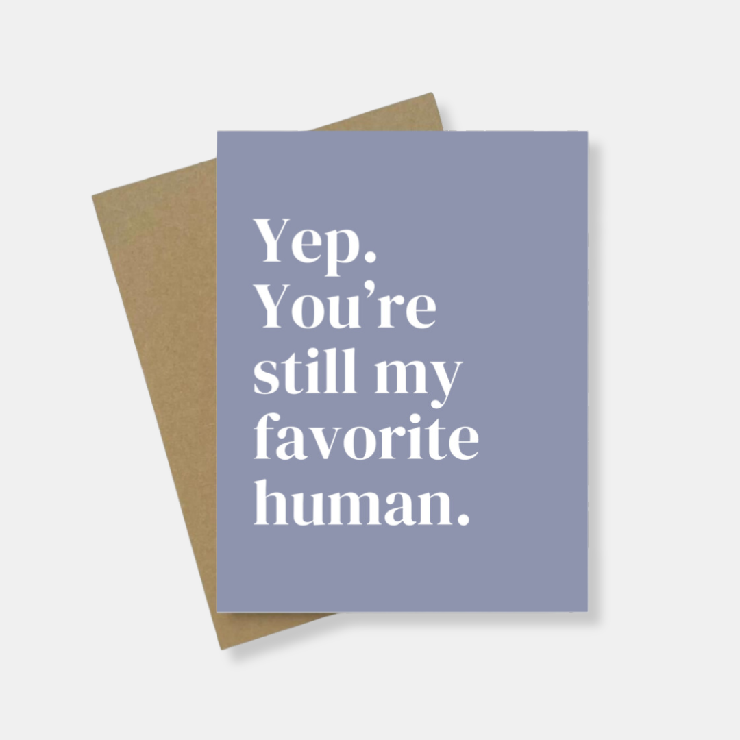 Favorite Human Greeting Card