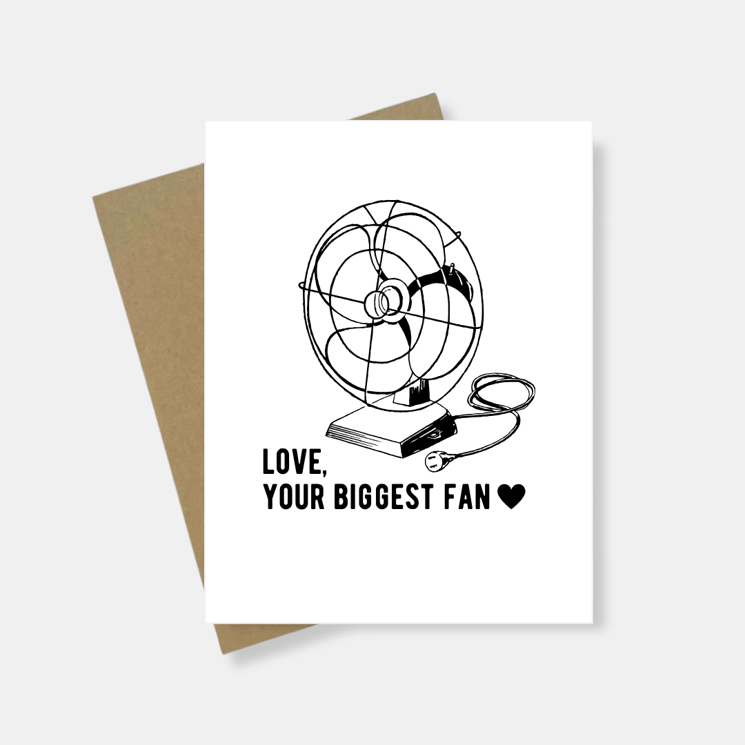 Love Your Biggest Fan Greeting Card