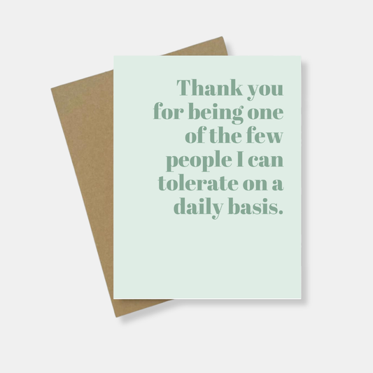 Tolerate Greeting Card